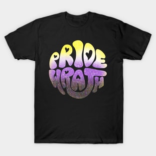 Pride and Wrath (Enby / Non-Binary Pride) T-Shirt